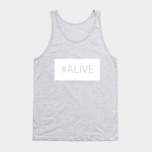 ALIVE Tank Top